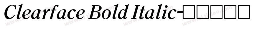 Clearface Bold Italic字体转换